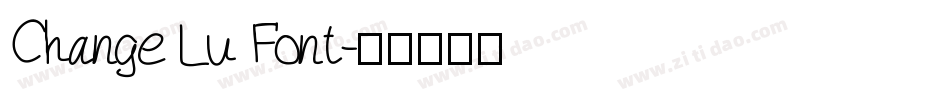 Change Lu Font字体转换